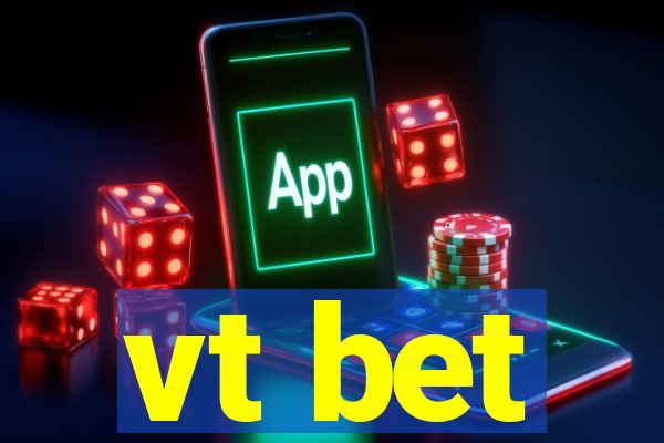 vt bet